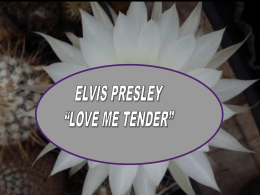 Love me tender