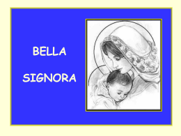 Bella Signora - Regina Mundi