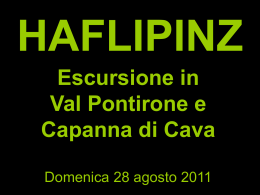 Escursione in Val Pontirone e alla Capanna di Cava