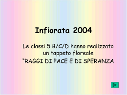 Infiorata 2004 - Classi Quinte B/C/D