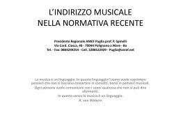 L`INDIRIZZO MUSICALE NELLA NORMATIVA RECENTE