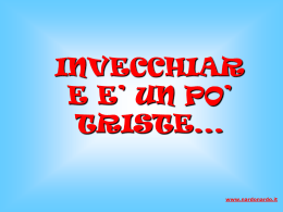 INVECCHIARE...... - sito ufficiale di giovanni careddu da telti