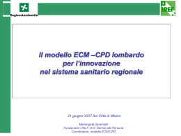 Il modello ECM–CPD lombardo per l`innovazione nel sistema