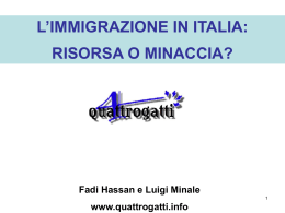 L`IMMIGRAZIONE IN ITALIA