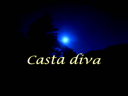 Casta Diva - Regina Mundi