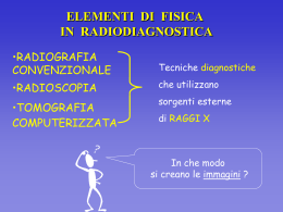 Radiodiagnostica - INFN