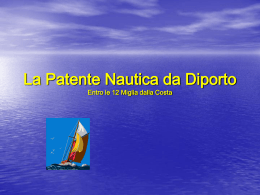 La Patente Nautica da Diporto Entro le 12 Miglia dalla Costa
