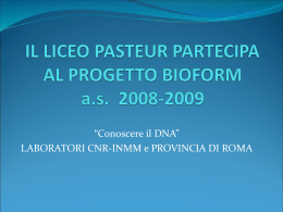 Progetto BIOFORM - Liceo Scientifico Statale "Louis Pasteur"