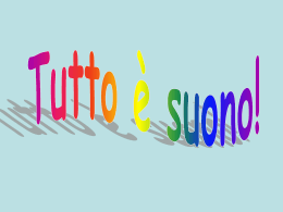 La scuola scrigno di suoni: fotocronaca