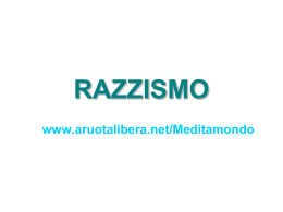 RAZZISMO - A Ruota Libera Giornale