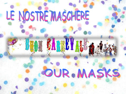 Le nostre maschere
