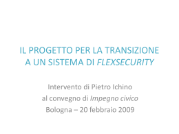 il progetto per la transizione a un sistema di flexsecurity