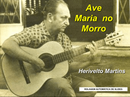 Ave Maria no Morro - Voz do Amor Fraterno