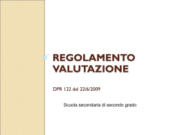 Regolamento Valutazione (DPR 122/09)