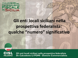 Gli enti locali siciliani nella prospettiva federalista: qualche “numero