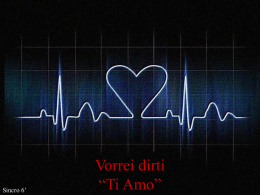 Vorrei dirti &ldquo;Ti Amo&rdquo;