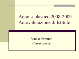 Anno scolastico 2008-2009 Autovalutazione di Istituto