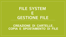 File System e Gestione file