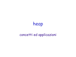 Heap - concetti ed applicazioni