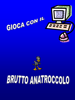 Gioca con l`anatroccolo