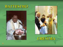 Battesimo e Cresima