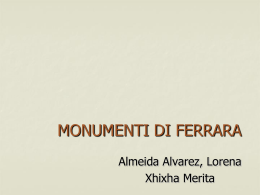 Gruppo4_Albania_Monumenti a Ferrara