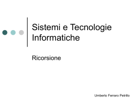 Lezione 4: Ricorsione