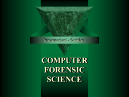 Introduzione alla Computer Forensics