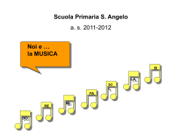 Noi e... la MUSICA - a.sc. 2011-12