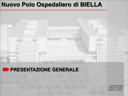 Nuovo Polo Ospedaliero di BIELLA – Presentazione generale