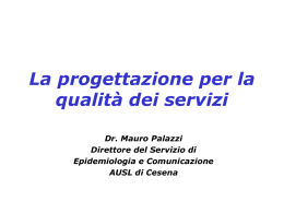 La progettazione per la qualita` dei servizi
