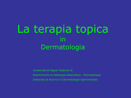 Terapia topica - Prof. Pietro Santoianni Dermatologo Università Napoli
