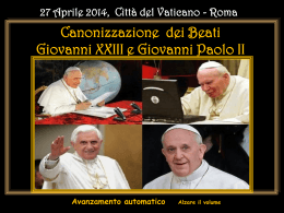 Roma Canonizzazione dei Beati Giovanni XXIII e