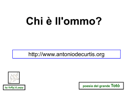 Chi è ll`ommo? by fuffyj & papy poesia del grande Totò