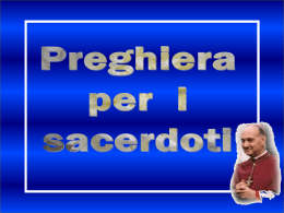 Preghiera per i Sacerdoti (Cardinale Angelo Comastri)