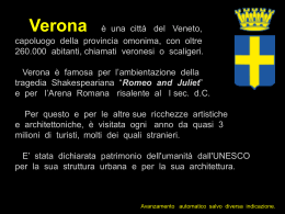 Italia, Veneto: Verona la città degli innamorati