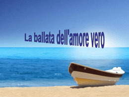 La ballata dell`amore vero