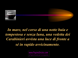 In mare, nel corso di una notte buia e tempestosa e senza