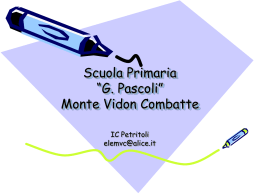 Scuola Primaria “G. Pascoli” Monte Vidon Combatte