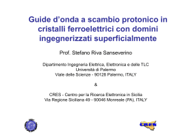 Guide d`onda a scambio protonico in cristalli ferroelettrici