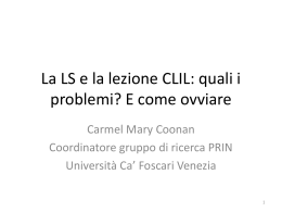 La LS e la lezione CLIL: quali i problemi? E come ovviare