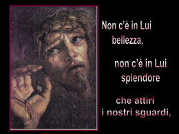 Davanti a Lui si copre il Volto