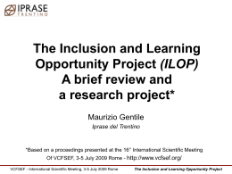 The Inclusion and Learning Opportunity Project