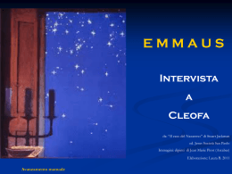 Quelli di Emmaus intervista a Cleofa