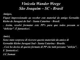 Vinícola do Wander Weege em São Joaquim – SC