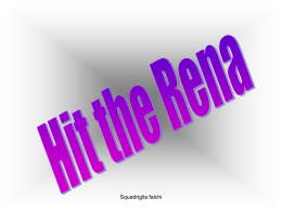Hit the Rena