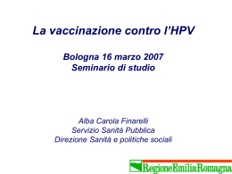 A.C.Finarelli: La vaccinazione contro l`HPV - Salute Emilia