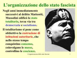L`organizzazione dello stato fascista