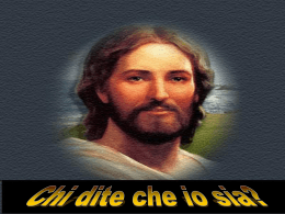 Ges&ugrave; &egrave; il Verbo fatto uomo. Ges&ugrave; &egrave; il pane della vita. Ges&ugrave; &egrave; la