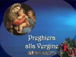 Preghiera alla Vergine - Misericordia di Vicchio